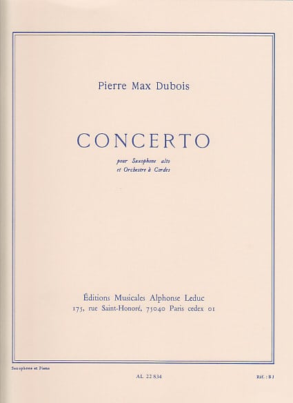 LEDUC DUBOIS P.M. - CONCERTO POUR SAXOPHONE - SAXOPHONE ET PIANO 