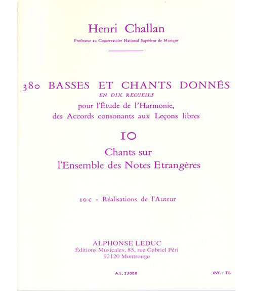 LEDUC CHALLAN H. - 380 BASSES ET CHANTS DONNES VOL.10C REALISATION