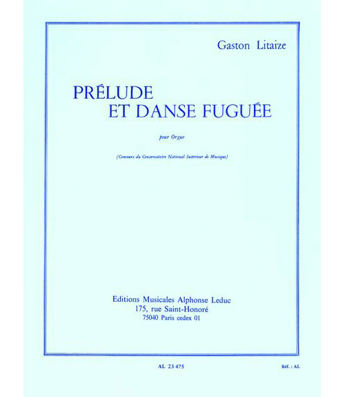 LEDUC LITAIZE GASTON - PRELUDE ET DANSE FUGUEE - ORGUE