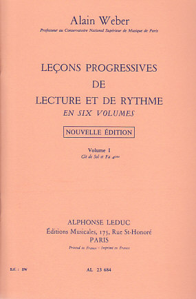 LEDUC WEBER A. - LEÇONS PROGRESSIVES. LECTURE ET RYTHME VOL. 1