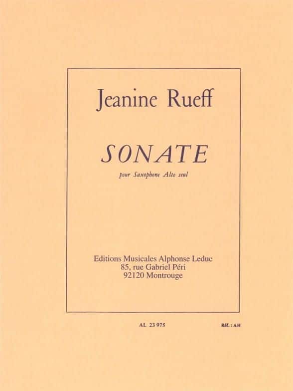 LEDUC RUEFF JEANINE - SONATE POUR SAXOPHONE SEUL