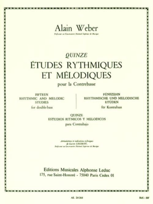 LEDUC WEBER ALAIN - 15 ETUDES RYTHMIQUES ET MELODIQUES POUR LA CONTREBASSE