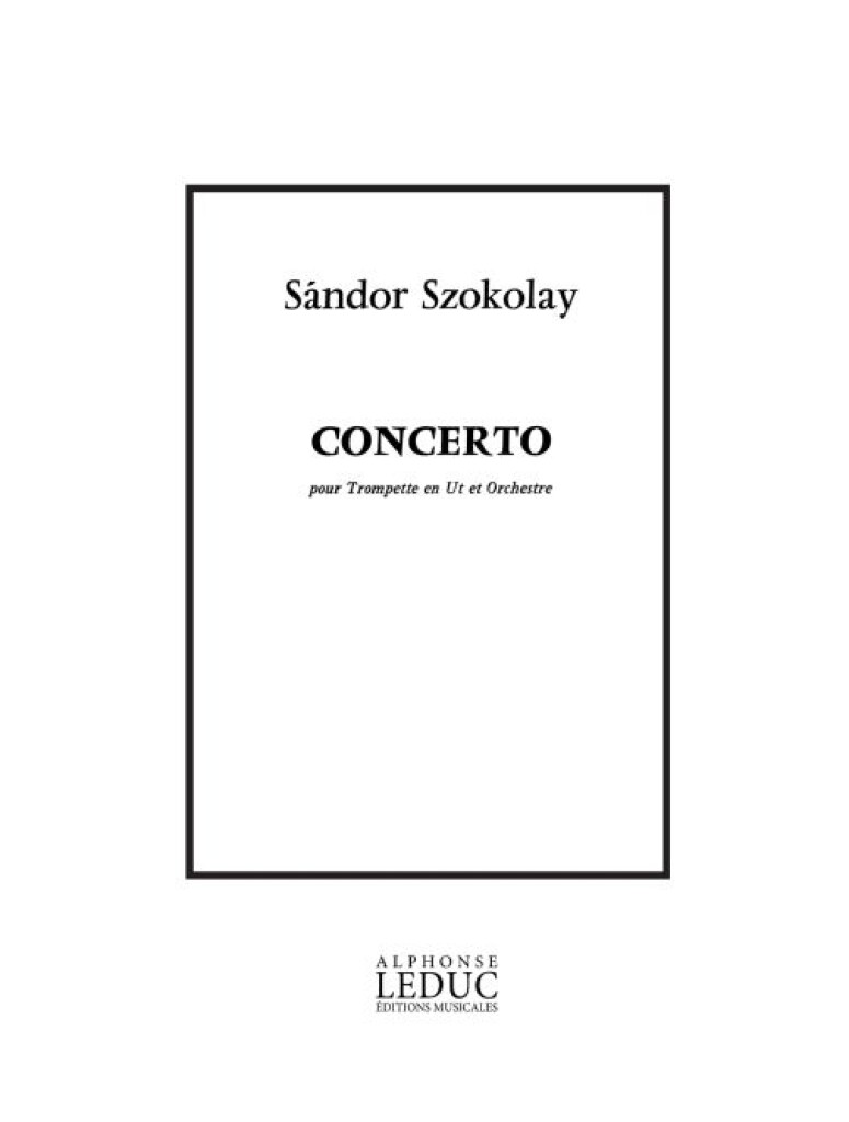 LEDUC Sandor Szokolay - Concerto Pour Tompette & Piano