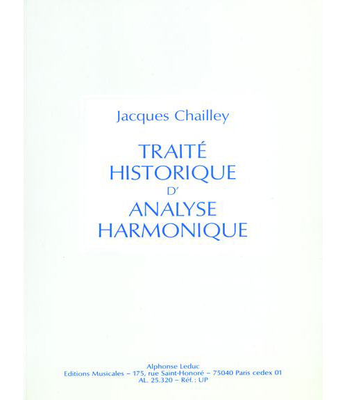 LEDUC Chailley Jacques - Traite Historique D'analyse Harmonique