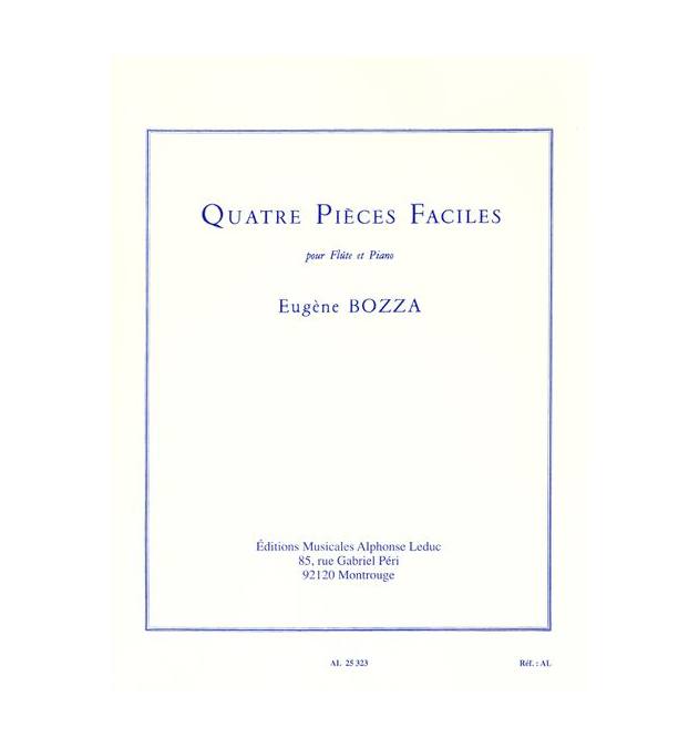 LEDUC BOZZA EUGENE - QUATRE PIECES FACILES POUR FLUTE ET PIANO
