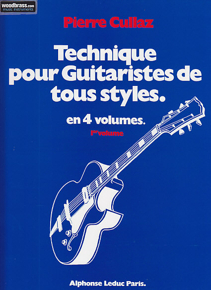 LEDUC Cullaz Pierre - Technique Pour Guitaristes Vol.1