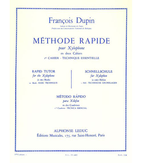 LEDUC Dupin Francois - Methode Rapide Pour Xylophone Vol.1