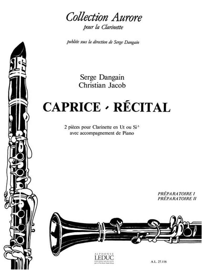 LEDUC DANGAIN SERGE & JACOB CHRISTIAN - CAPRICE & RECITAL - CLARINETTE & PIANO