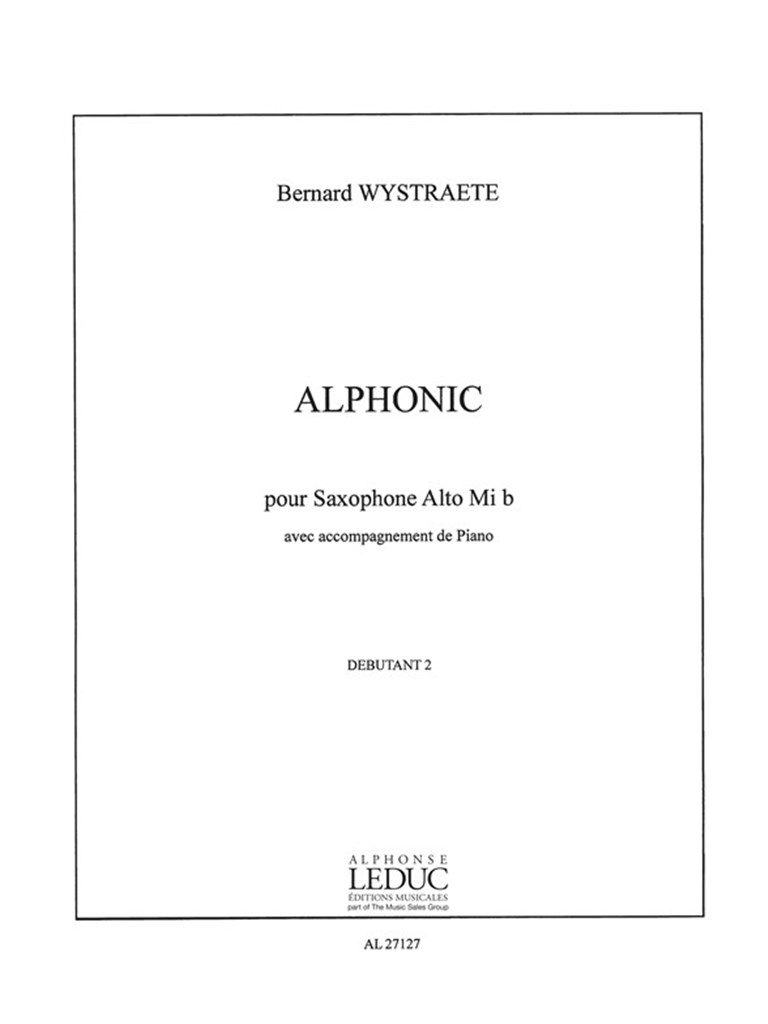 LEDUC WYSTRAETE BERNARD - ALPHONIC - SAXOPHONE & PIANO