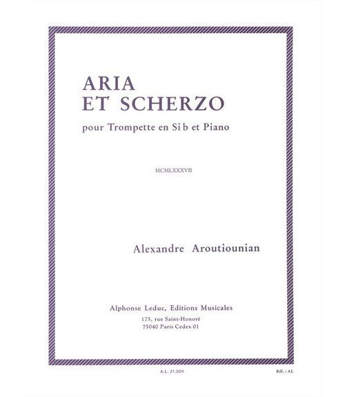 LEDUC ARUTIUNIAN ALEXANDER - ARIA ET SCHERZO - TROMPETTE & PIANO 