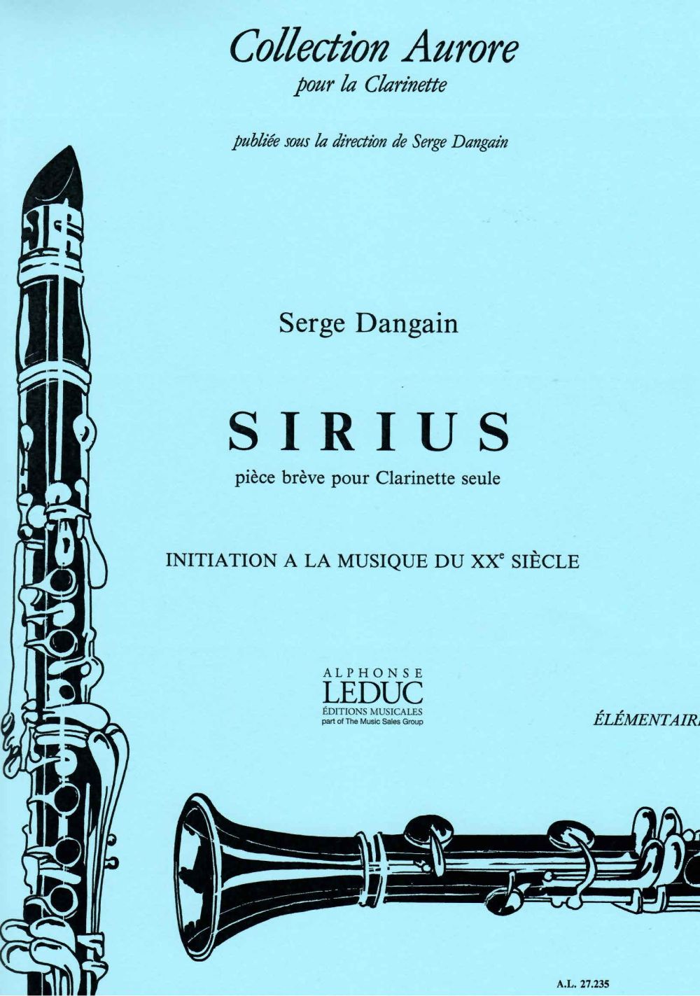 LEDUC MAXIME SIDANGAIN SERGE - SIRIUS - CLARINETTE SEULE