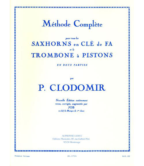 LEDUC Clodomir Pierre Francois - Methode Saxhorns En Cle De Fa et Trombone A Pistons Vol.1