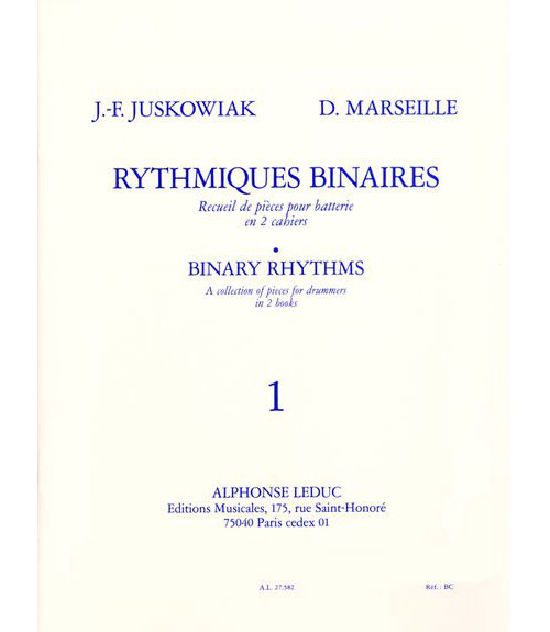 LEDUC JUSKOWIAK / MARSEILLE - RYTHMIQUES BINAIRES VOL.1
