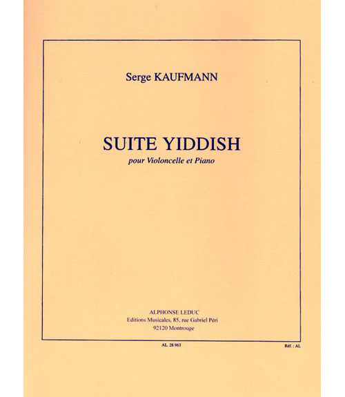 LEDUC Kaufmann Serge - Suite Yiddish - Violoncelle & Piano