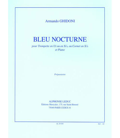 LEDUC Ghidoni A. - Bleu Nocturne - Trompette (cornet) et Piano