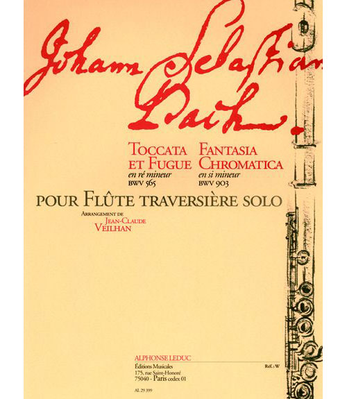 LEDUC BACH J.S. TOCCATA ET FUGUE EN Ré M BWV 565, FANTASIA CHROMATICA EN SI M BWV 903