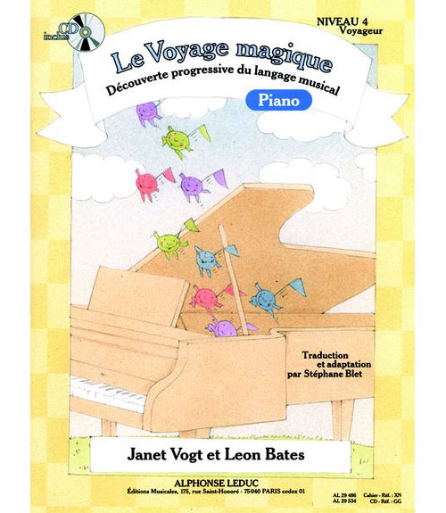 LEDUC Bates, Blet, Vogt - Le Voyage Magique Niveau 4 Voyageur