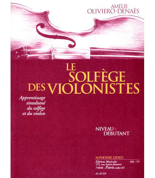 LEDUC OLIVIERO-denaes Amelie - Le Solfege Des Violonistes