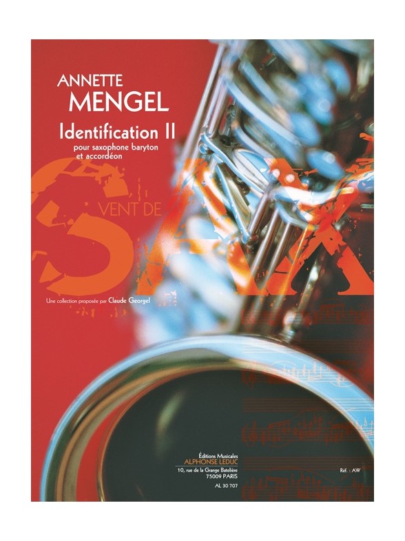 LEDUC MENGEL A. - IDENTIFICATIONS II - SAXOPHONE BARYTON ET ACCORDEON 