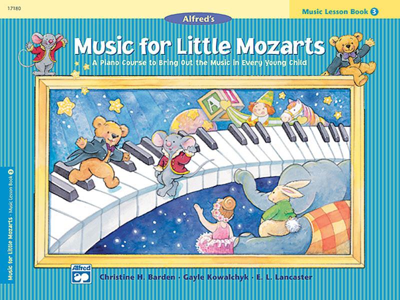 ALFRED PUBLISHING MUSIC FOR LITTLE MOZARTS - MUSIC LESSON BOOK 3 - PIANO
