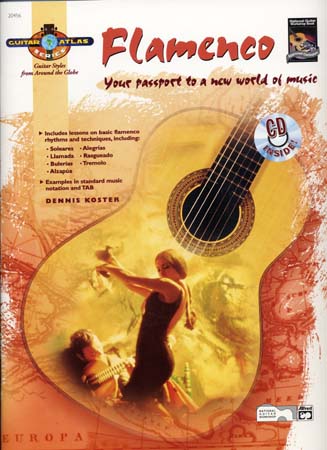 ALFRED PUBLISHING KOSTER DENNIS - GUITAR ATLAS FLAMENCO + CD