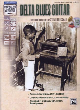 ALFRED PUBLISHING Grossman Stefan - Delta Blues Guitar Tab CD