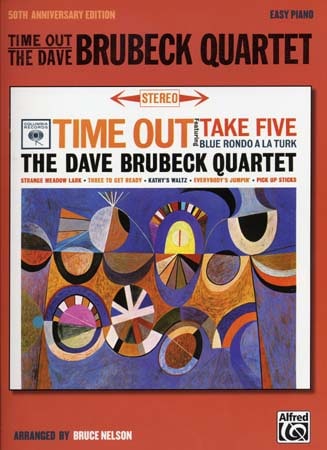 ALFRED PUBLISHING BRUBECK QUARTET - TIME OUT - 50TH ANNIVERSARY EDITION - EASY PIANO 