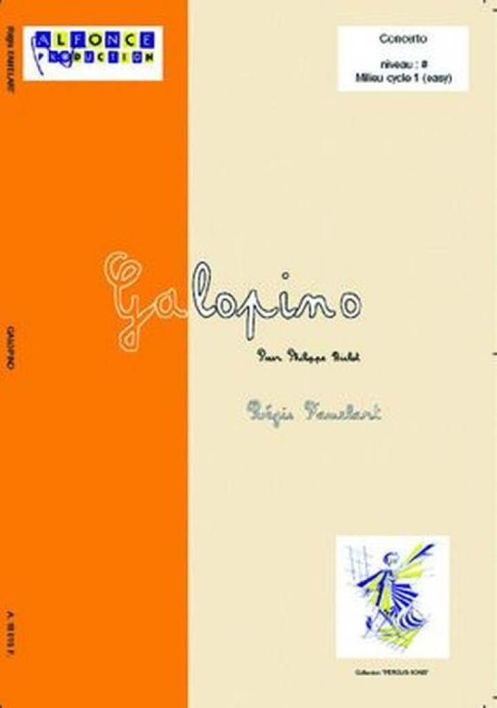 ALFONCE PRODUCTION Famelart R. - Galopino