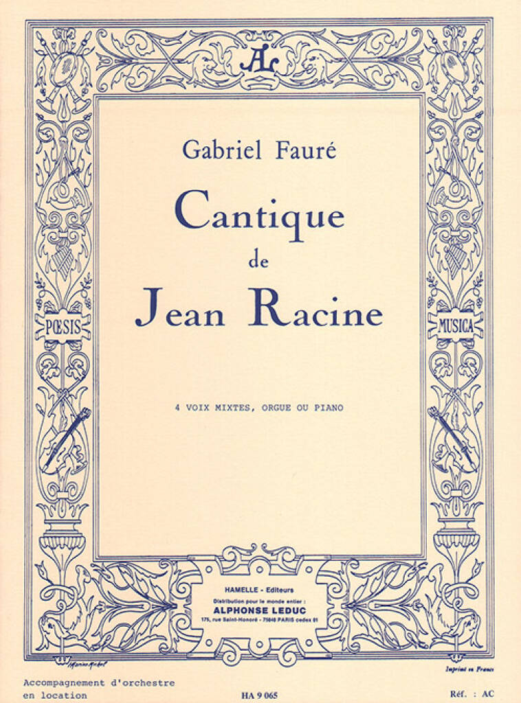 HAMELLE EDITEURS Faure G. - Cantique De Jean Racine Op. 11 - Choeur & Piano