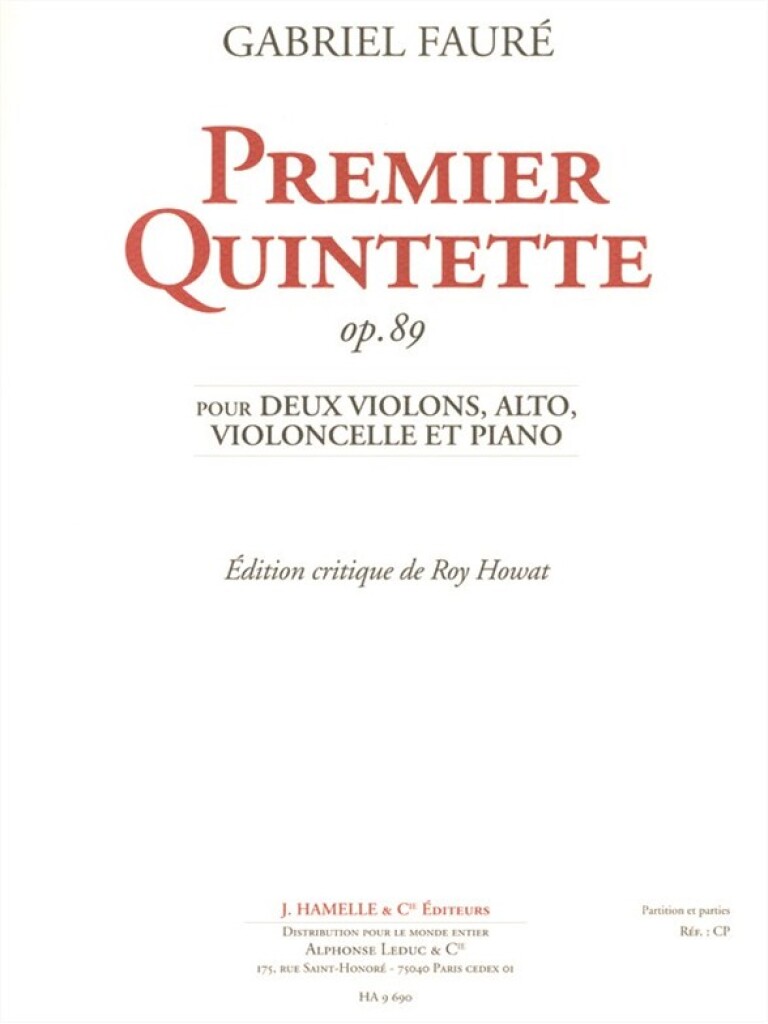 HAMELLE EDITEURS FAURE GABRIEL - QUINTETTE N°1 OP.89 - CONDUCTEUR & PARTIES