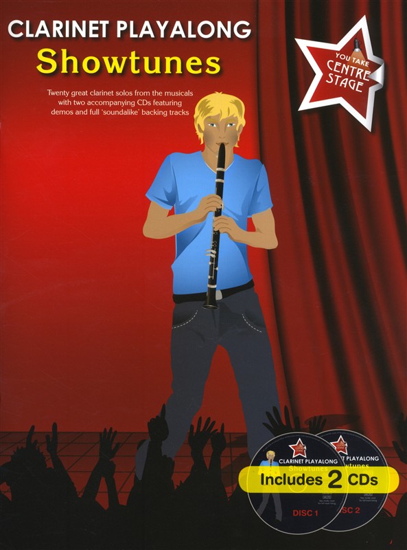 WISE PUBLICATIONS YOU TAKE CENTRE STAGE CLARINET PLAYALONG SHOWTUNES - CLARINET