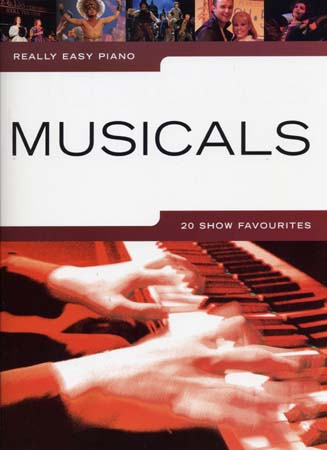 WISE PUBLICATIONS REALLY EASY PIANO - MUSICALS - 20 SHOW FAVOURITES - PIANO