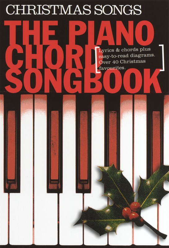 Partitions : Piano Chord Songbook - Christmas Songs - Lyrics And Piano Chords (Paroles et Accords)