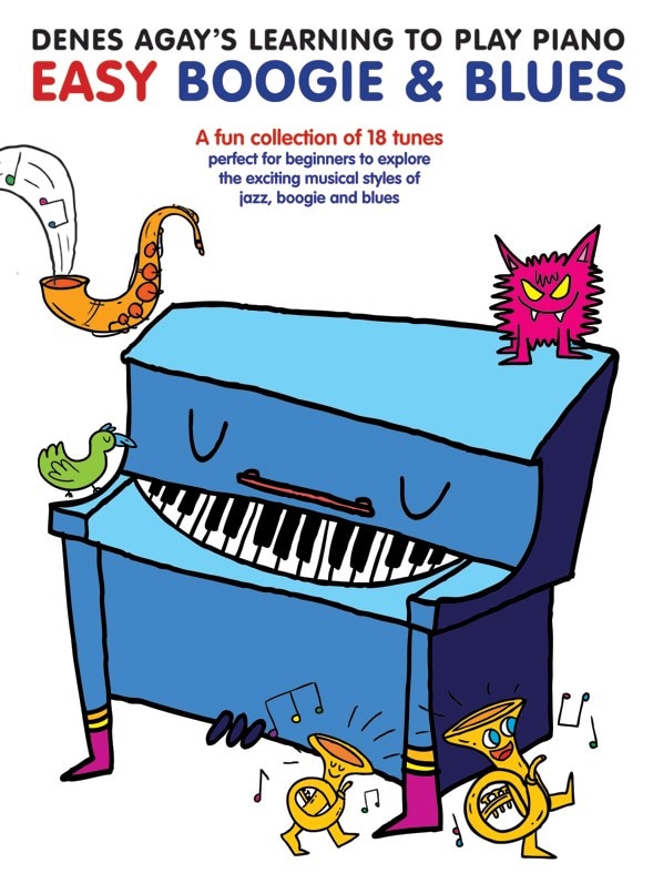 WISE PUBLICATIONS DENES AGAY - DENES AGAY'S LEARNING TO PLAY PIANO - BOOGIE AND BLUES - PIANO SOLO