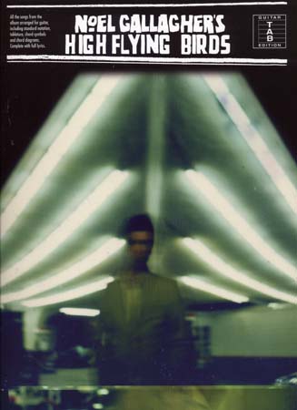 WISE PUBLICATIONS Noel Gallagher's High Flying Birds - Tab