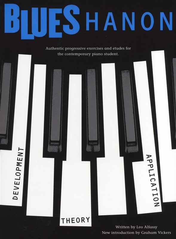 WISE PUBLICATIONS LEO ALFASSY - BLUES HANON REVISED EDITION - PIANO SOLO
