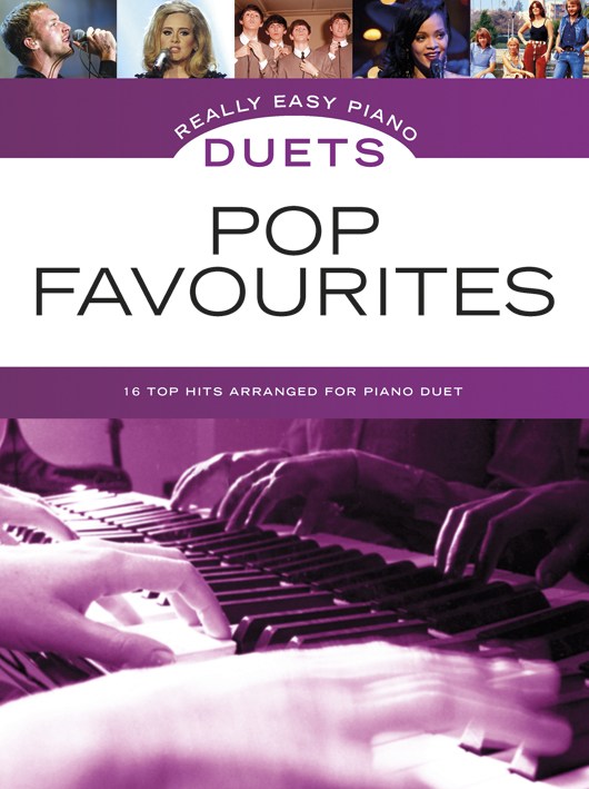 WISE PUBLICATIONS REALLY EASY PIANO DUETS - POP FAVOURITES - PIANO DUET