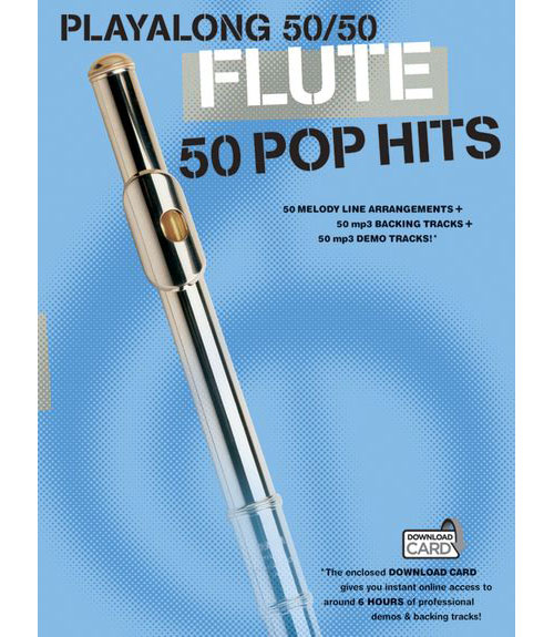 WISE PUBLICATIONS PLAYALONG 50/50 - FLUTE - 50 POP HITS - FLUTE