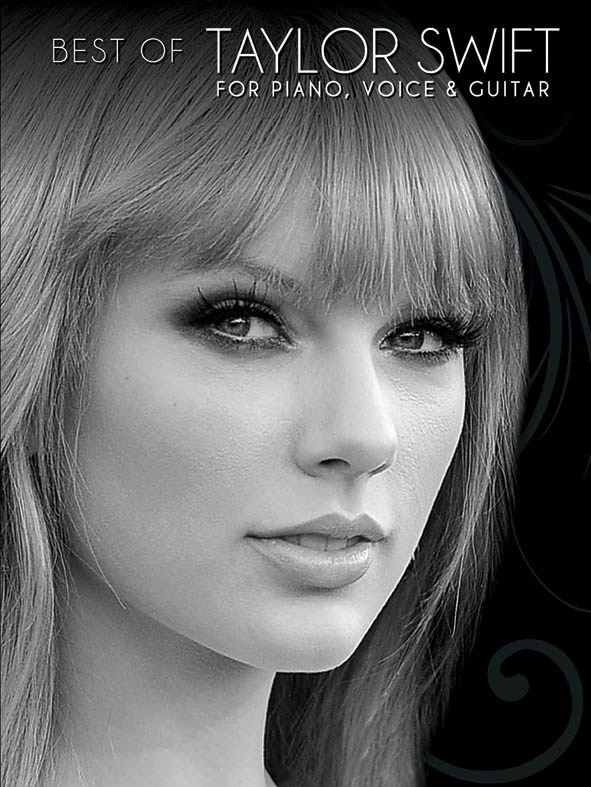 WISE PUBLICATIONS TAYLOR SWIFT - BEST OF TAYLOR SWIFT FOR PIANO, VOICE AND GUITAR - PVG