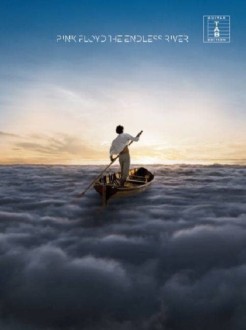 MUSIC SALES PINK FLOYD - THE ENDLESS RIVER - GUITAR TAB