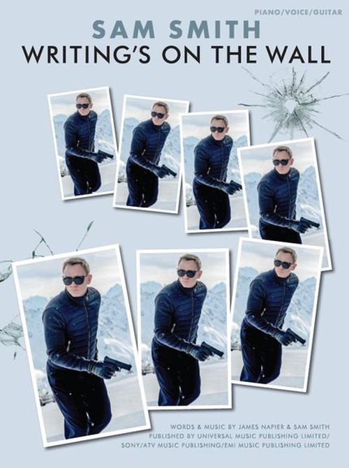 WISE PUBLICATIONS SAM SMITH - WRITING'S ON THE WALL - FORMAT PVG