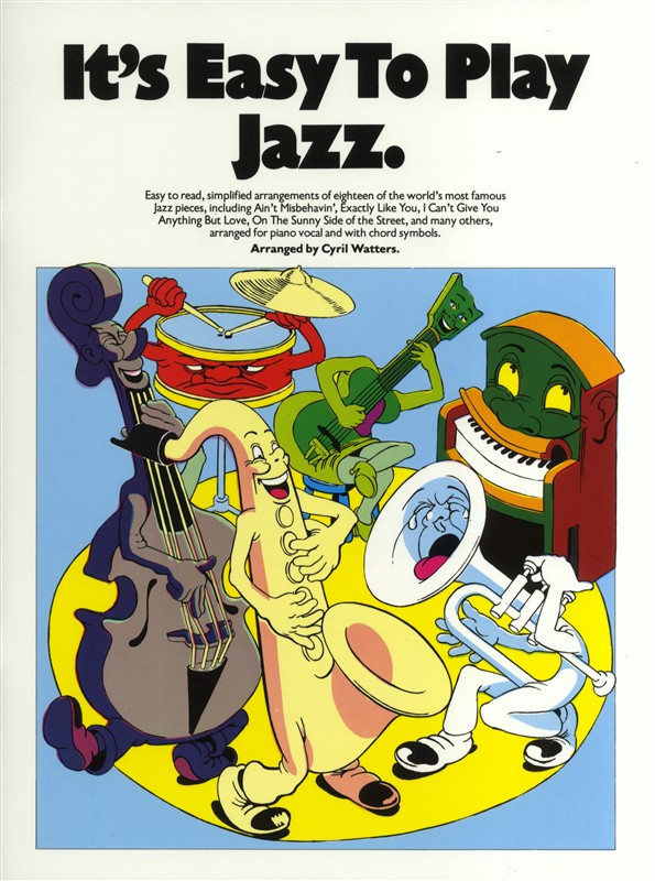 MUSIC SALES IT'S EASY TO PLAY JAZZ - PVG