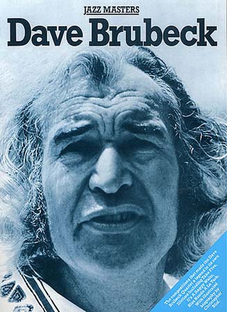 WISE PUBLICATIONS DAVE BRUBECK - JAZZ MASTERS - PIANO