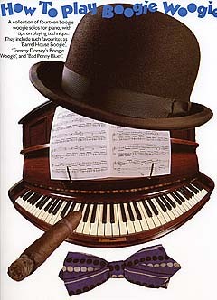 MUSIC SALES HOW TO PLAY BOOGIE-WOOGIE- PIANO SOLO AND GUITAR