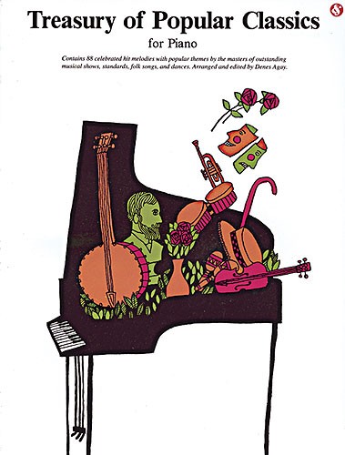 MUSIC SALES AGAY DENES - TREASURY OF POPULAR CLASSICS- PIANO SOLO