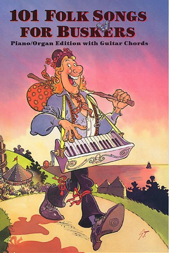 MUSIC SALES EVANS PETER AND LAVENDER PETER - 101 FOLK SONGS FOR BUSKERS - MELODY LINE, LYRICS AND CHORDS
