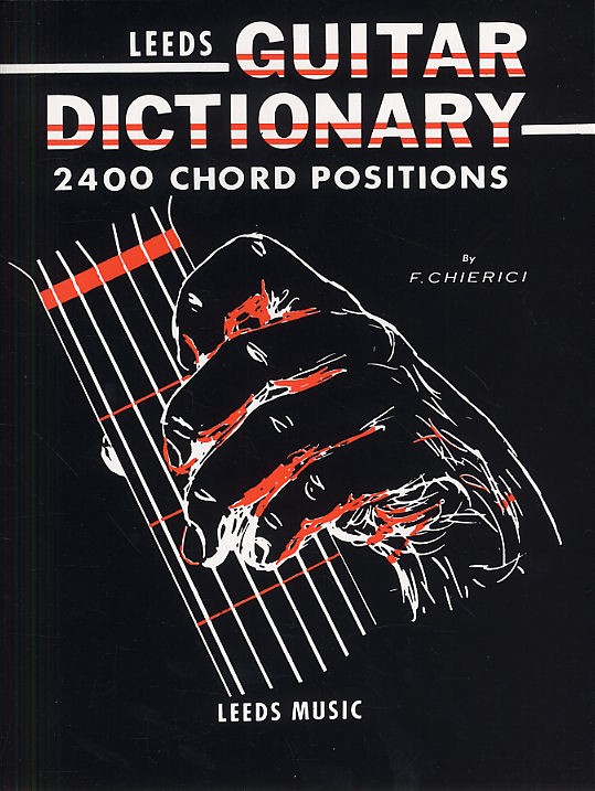 MUSIC SALES THE LEEDS GUITAR DICTIONARY - GUITAR