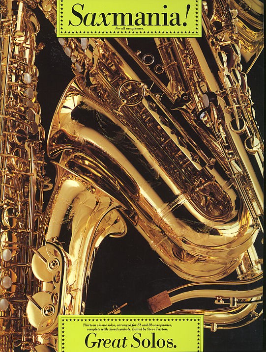 MUSIC SALES SAXMANIA! - GREAT SOLOS - THIRTEEN CLASSIC SOLOS - SAXOPHONE