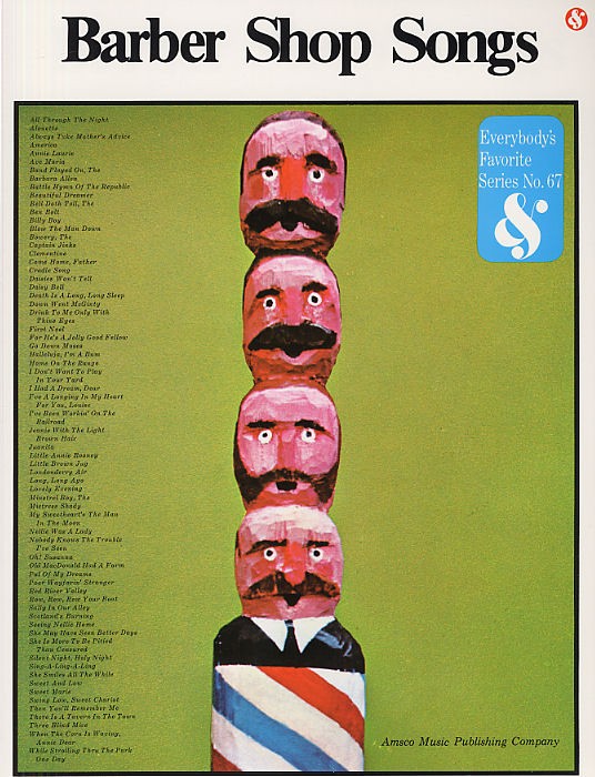 MUSIC SALES EVERYBODY'S FAVORITE SERIES 67 BARBER SHOP SONGS SATB/PF- CHORAL