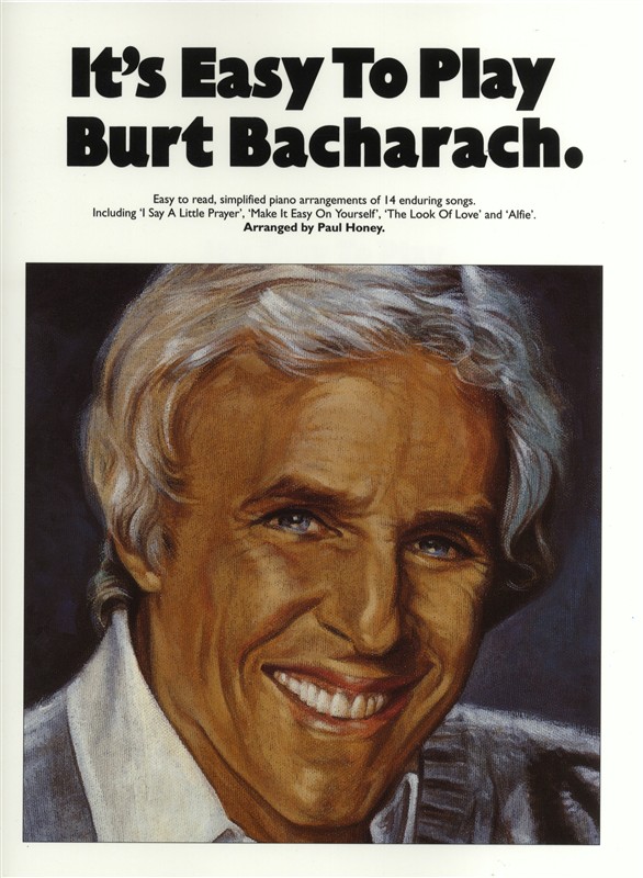 MUSIC SALES IT'S EASY TO PLAY BURT BACHARACH - PVG